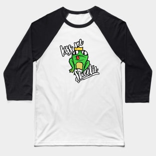 Kiss me sweetie Baseball T-Shirt